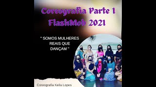 Dança do Ventre - Coreografia Flashmob 2021 - Parte 1