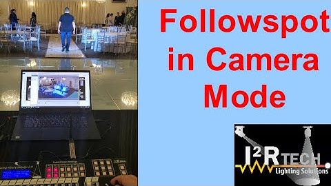 Followspot in Camera Mode with I2R Tech Remote Controlled Followspot System, 1080p Wireless Cameras
