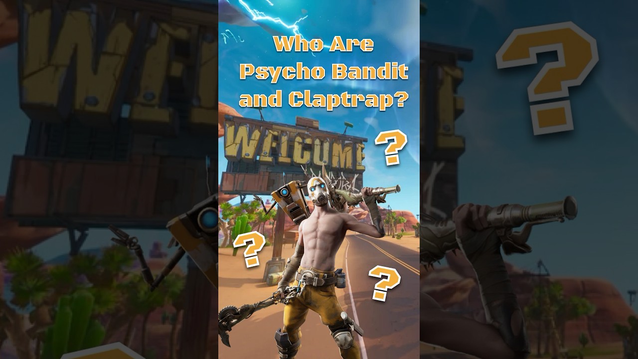 Who Are Psycho Bandit And Claptrap? 
