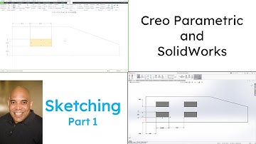 SolidWorks - Creo Parametric Comparison - Sketching (Part 1)