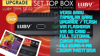 Cara Upgrade Set Top Box LUBY TYPE T2 02 via Flashdisk atau SD card full tutorial #upgrade #luby screenshot 5