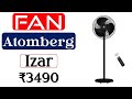 👉Atomberg Izar Pedestal Fan Review🔥पेडस्टल फैन🔥105 Watt Stand Fan🔥Atomberg Pedestal Fan under 3500