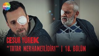 Hüseyin Ustadan İskendere Öğütler Cesur Yürek 18. Bölüm