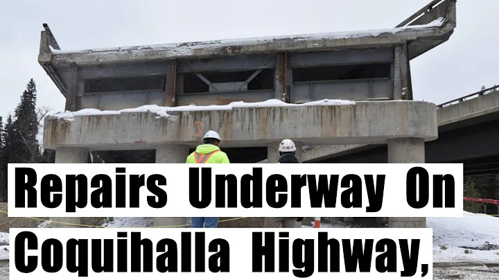British Columbia | Coquihalla Highway | are well underway | 60 News