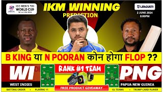 WI vs PNG Dream11 | WI vs PNG Dream11 Prediction |West Indies vs Papua New Guinea 2nd T20 Match Team