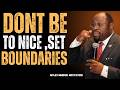 5 Hidden Signs You Have No Personal Boundaries – Myles Munroe Wisdom