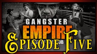 "Gangster Empire: Rise of the Mob" Part 5 - J. Edgar Hoover, the FBI and Public Enemies