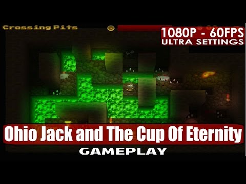 Infinitrap: Ohio Jack and The Cup Of Eternity gameplay PC HD [1080p/60fps]
