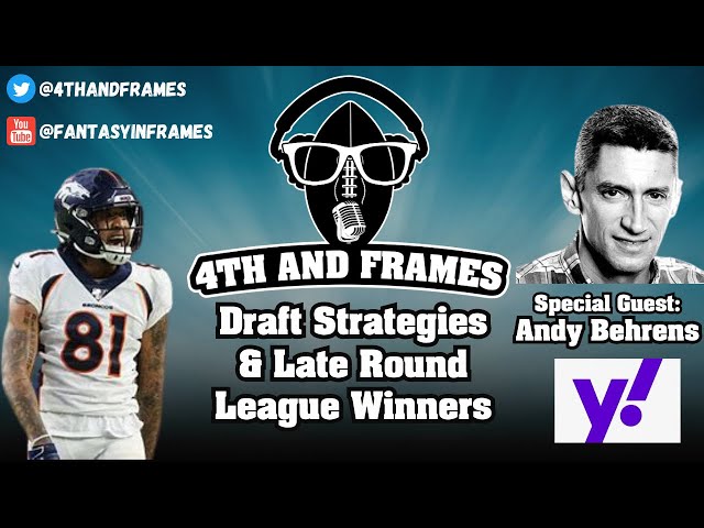 4th And Frames: Draft Strategies & Late Round League Winners with