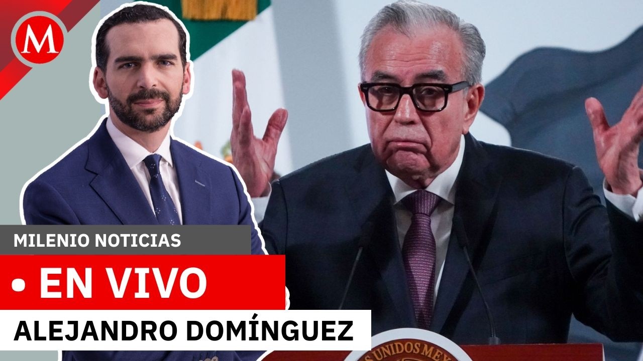 🔴 EN VIVO | Milenio Noticias con Alejandro Domínguez