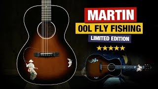 Martin 00L Fly Fishing Guitar - Limited to 100 Guitars