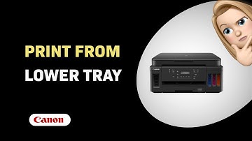 How to Print from the Lower Paper Tray on Canon PIXMA G6020 - Easy Printing Guide