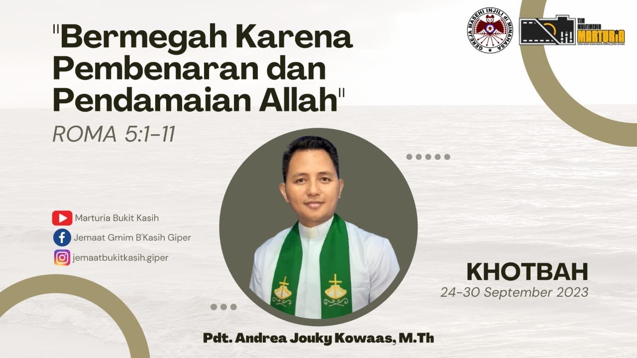 KHOTBAH (24-30 SEPTEMBER 2023) Bacaan Alkitab ROMA 5:1-11
