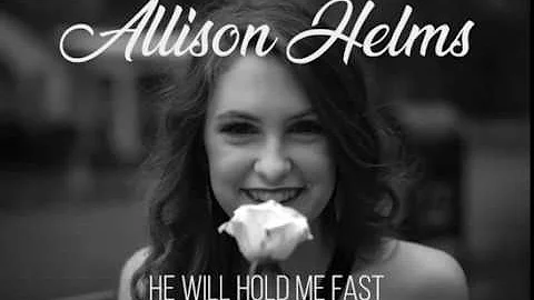 He Will Hold Me Fast