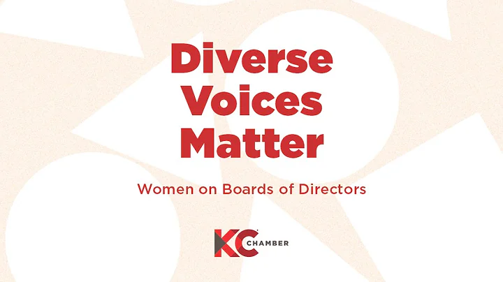 Diverse Voices Matter: Women on Boards of Directors