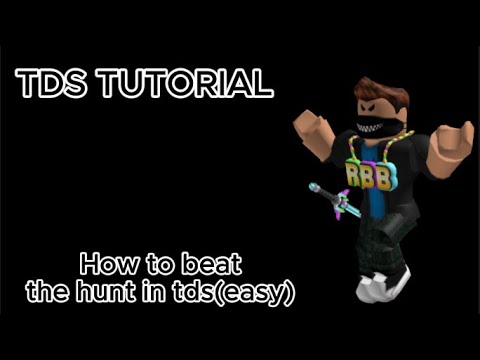 Roblox the hunt how to beat easy mode tds - YouTube