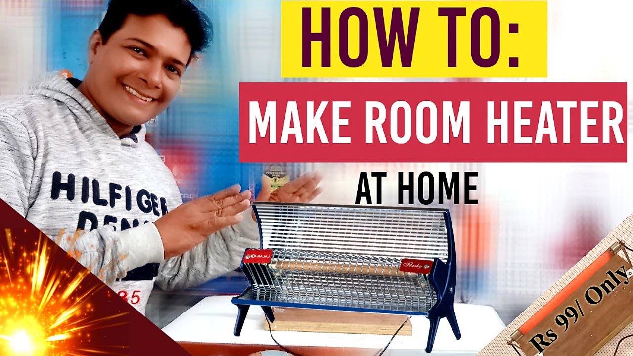 DIY ROOM HEATER How To Make Room Heater 2024 How To Make Heater