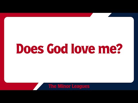 Does God Love Me? // Jake Thurston