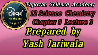 12 Science //Chemistry Board //Chapter 9 //Lecture 3