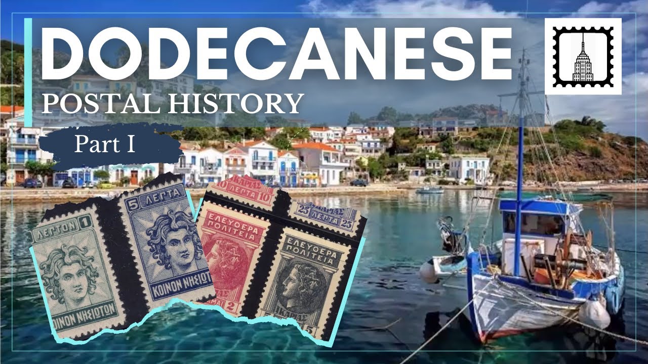 Dodecanese Postal History Part I: From Ottoman dates to Egeo
