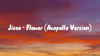 Jisoo - Flower (Acapella Version) Resimi