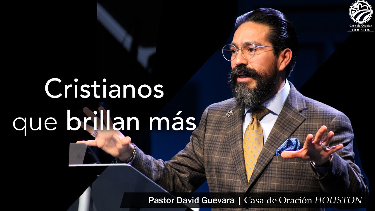David Guevara | Cristianos que brillan más | 01/03/25