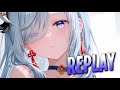 Nightcore Replay Iyaz Sped Up
