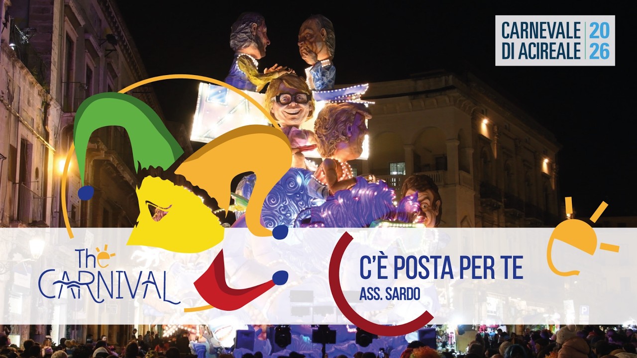 Carnevale Acireale 2026: Ass. Sardo - C'è Posta Per Te