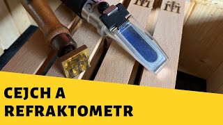 Cejch a refraktometr | VČELAŘENÍ