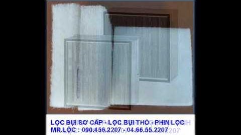 Lọc bụi thô, lọc sàn bông thủy tinh, lọc cacbon khử mùi, lọc khí phòng sạch , lọc trần f5, lọc hepa