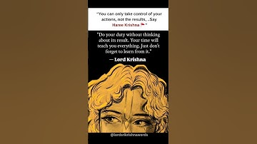 "Do Your Duty, Not Worry About Results – Lord Krishna