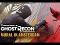 Tom Clancy&#39;s Ghost Recon Wildlands - Mural Amsterdam