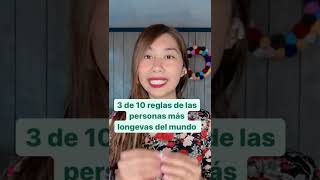 3 de 10 reglas de las personas más longevas del mundo.