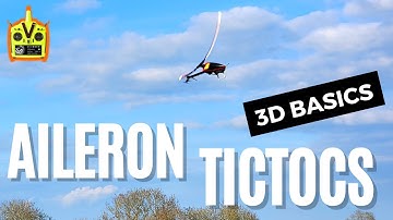 Aileron Tictocs! 3D Basics