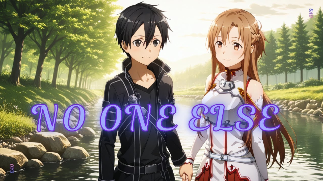 No One Else | SAO AMV