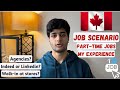 Parttime jobs in canada  my experience  resume dropping applying in agencies job portals  