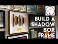 Building a shadow box frame