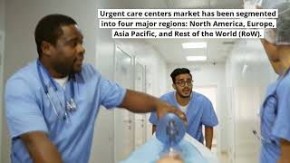 Urgent Care Centers Market Outlook 2027