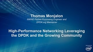 DPDKSummit2014 Thomas Monjalon High Performance Networking Leveraging the DPDK and the Growing Commu screenshot 1