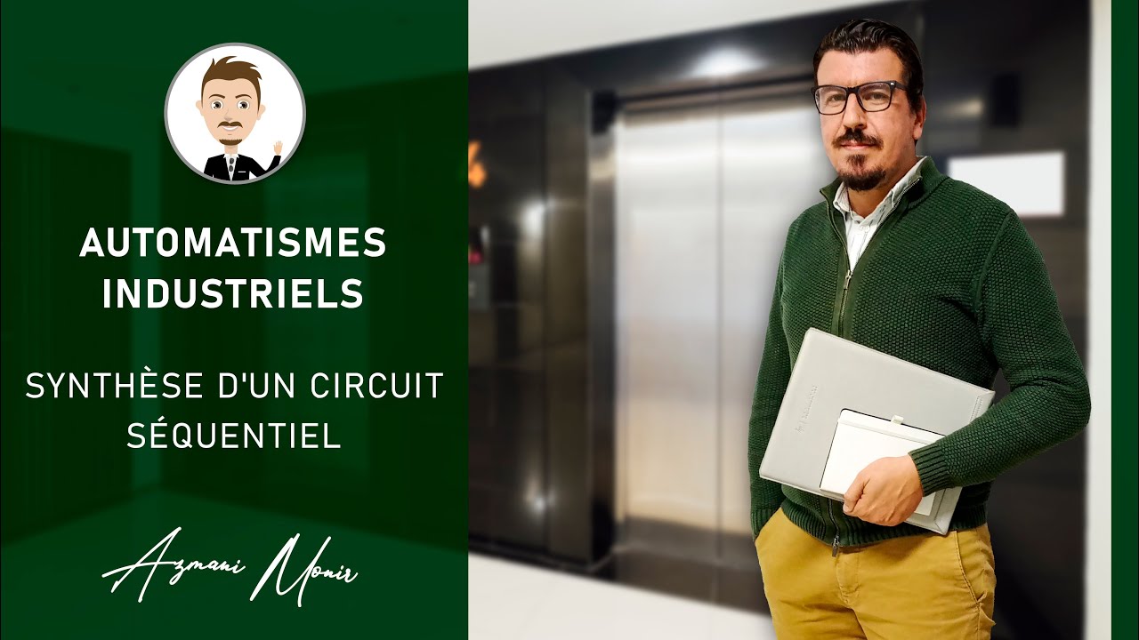 Automatismes Industriels - Synthèse d'un système séquentiel