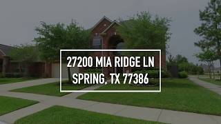 27200 Mia Ridge Ln, Spring, TX 77386