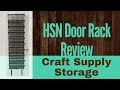 Review- HSN Storesmith Over-The-Door Rack Review for Cricut and Craft Supplies