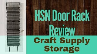 Review- HSN Storesmith Over-The-Door Rack Review for Cricut and Craft Supplies