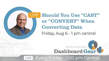 Should You Use “CAST” or “CONVERT” When Converting Data