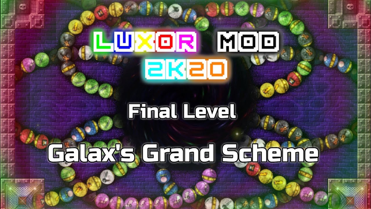 [Luxor Amun Rising Mod] Luxor Mod 2020 Final Level - Galax's Grand ...