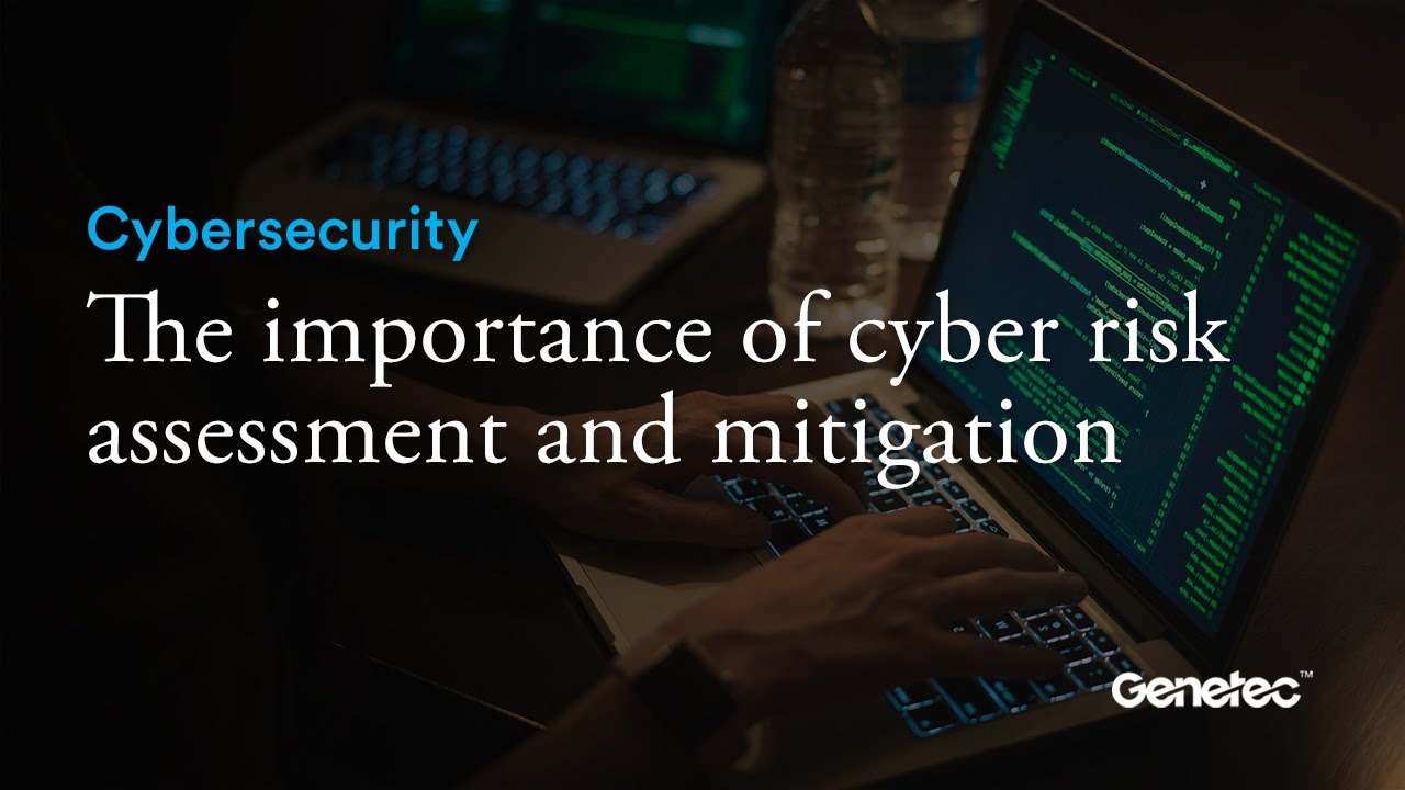 cyber risk คือ Update 2022 The importance of cyber risk assessment and mitigation