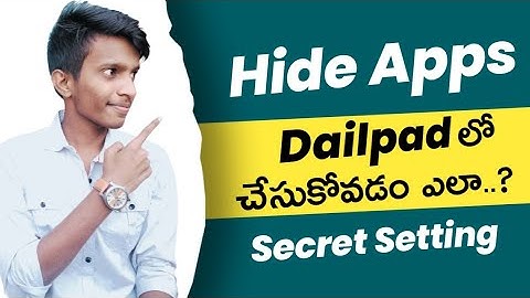 How To Hide Apps in Dialer in Telugu | How To Hide Games in Dialer in Telugu | Mobile Tips 2022