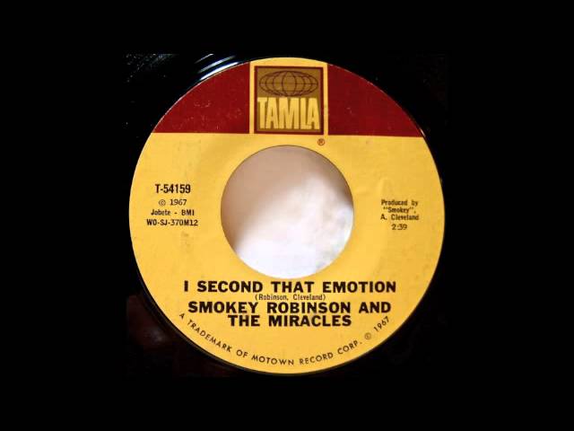 SMOKEY ROBINSON & THE MIRACLES - I SECOND THAT EMOTION