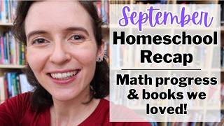 Sept 2026 update | Favorite Books, New Traditions, Math Progress... | 3rd & 1st Grade