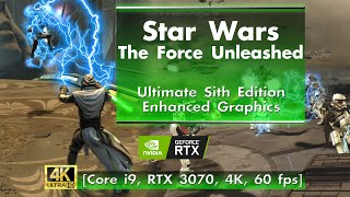 Star Wars The Force Unleashed In 2022 - 4K 60 Fps Enhanced Core I9, Rtx 3070, 4K, 60 Fps